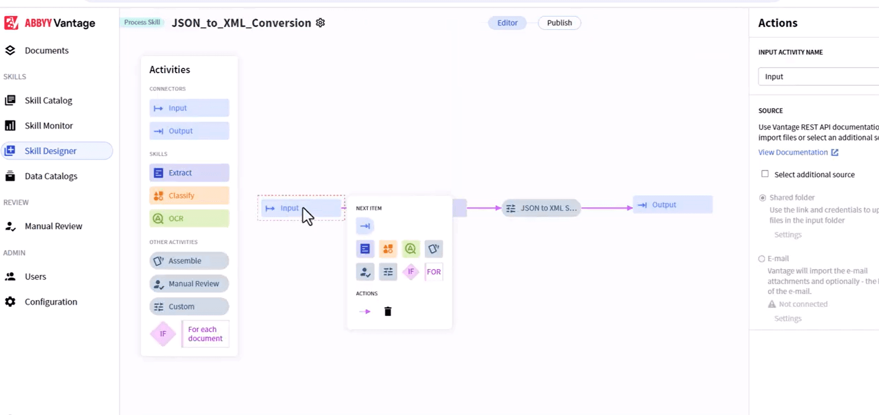 ABBYY Vantage Skill Designer showing visual workflow builder with JSON to XML conversion process - complex enterprise workflow configuration