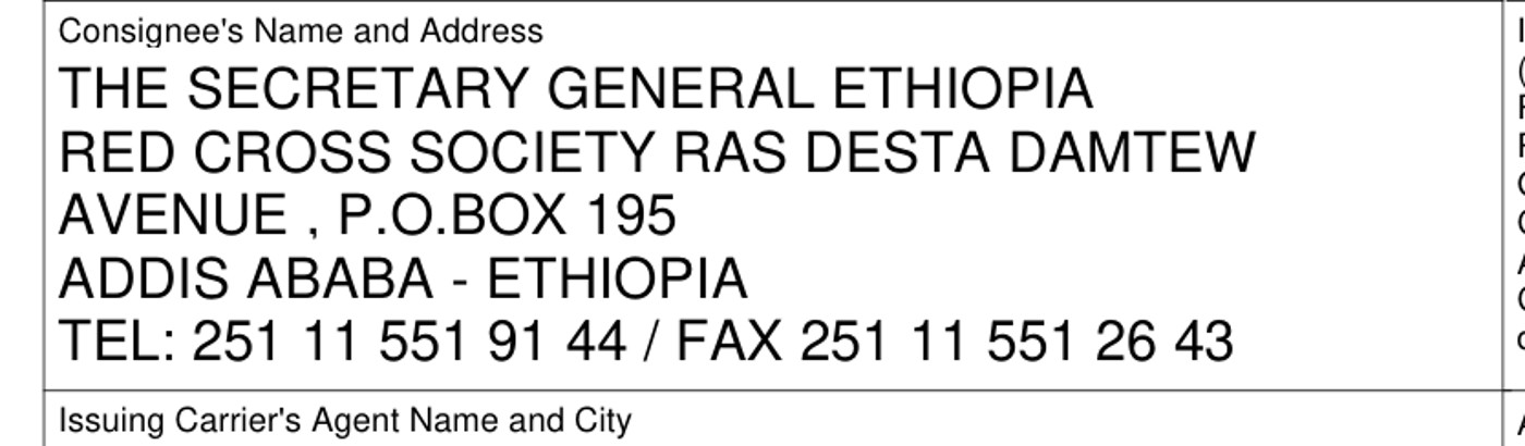 The consignee box of an air waybill, where the organization name THE SECRETARY GENERAL ETHIOPIA RED CROSS SOCIETY wraps onto a second line before the street address begins