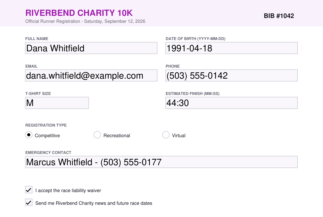 A filled Riverbend Charity 10K registration form: full name Dana Whitfield, date of birth, email, phone, T-shirt size M, Competitive selected, emergency contact, and both waiver and newsletter checkboxes ticked